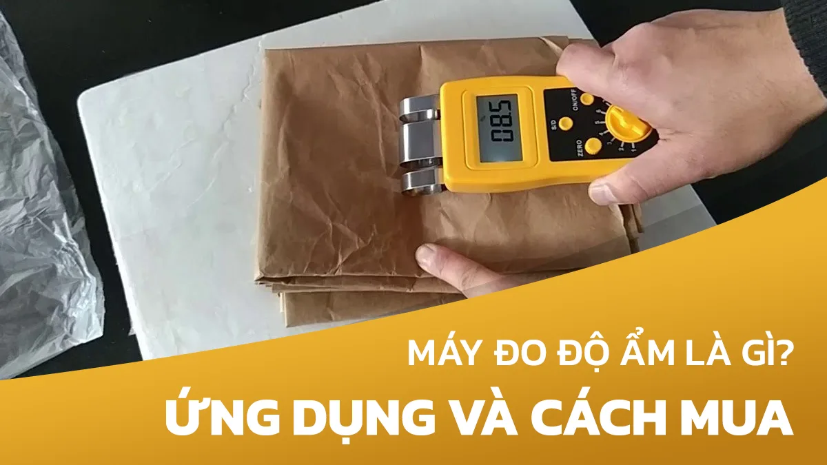 Máy đo độ ẩm giấy là gì? Ứng dụng và cách chọn mua phù hợp